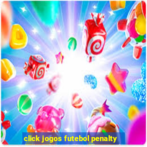 click jogos futebol penalty